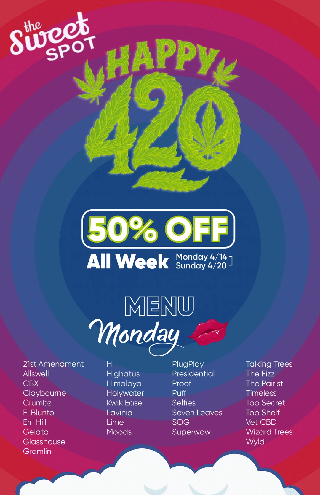 420 Weed Deal Monday_The Sweet Spot